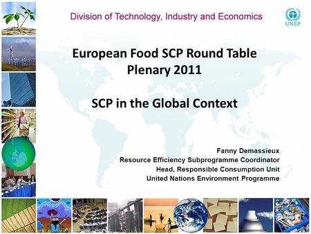 European Food SCP Round Table SCP in the Global Context