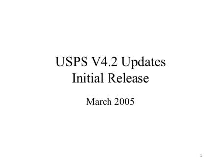 1 USPS V4.2 Updates Initial Release March 2005. 2 Major Enhancements Deductions by job Conceal employee abilities Deferred posting of attendance transactions.