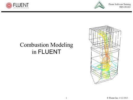 Combustion Modeling in FLUENT
