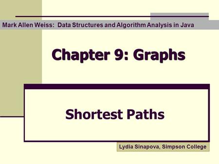 Chapter 9: Graphs Shortest Paths