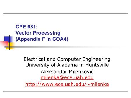 CPE 631: Vector Processing (Appendix F in COA4)