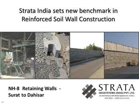 Strata India sets new benchmark in Reinforced Soil Wall Construction v3 NH-8 Retaining Walls - Surat to Dahisar.