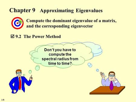 Chapter 9 Approximating Eigenvalues