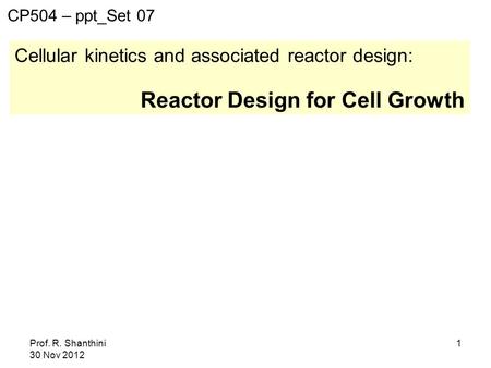 Reactor Design for Cell Growth