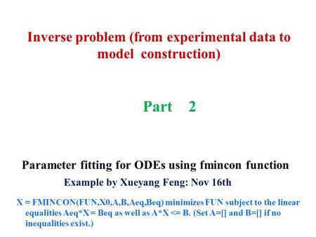 Inverse problem (from experimental data to model construction)