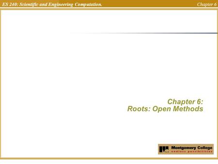 Chapter 6: Roots: Open Methods