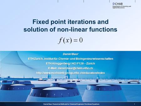 Fixed point iterations and solution of non-linear functions