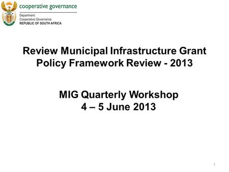 Review Municipal Infrastructure Grant Policy Framework Review