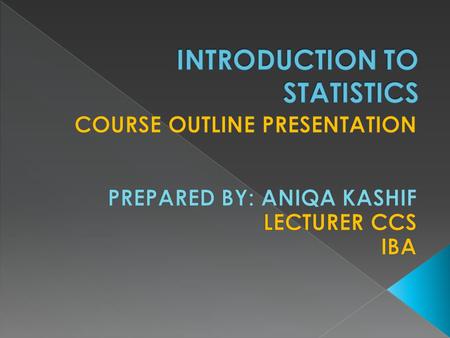  The course content includes: types of data, frequency distributions, measures of central tendency and dispersion, exploratory data analysis, introduction.