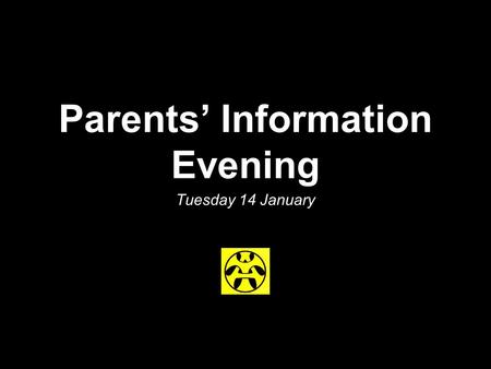 Parents’ Information Evening Tuesday 14 January. School Alec Morris - Head Teacher Irene Davidson - Depute Carol Graham - Depute Lewis Paterson - Depute.