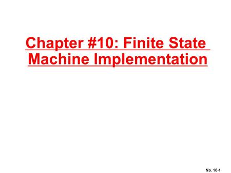 Chapter #10: Finite State Machine Implementation