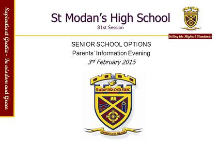 St Modan’s High School 81st Session