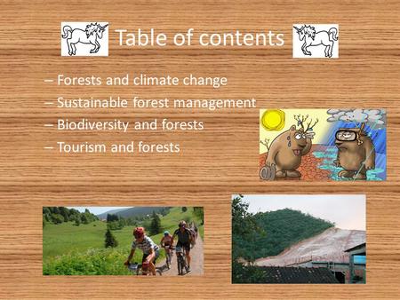 Table of contents Forests and climate change