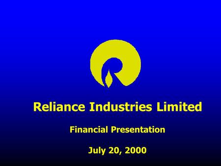 Reliance Industries Limited Financial Presentation