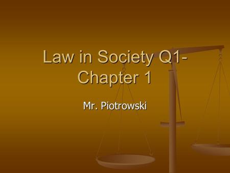 Law in Society Q1-Chapter 1