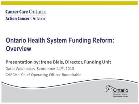 Ontario Health System Funding Reform: Overview