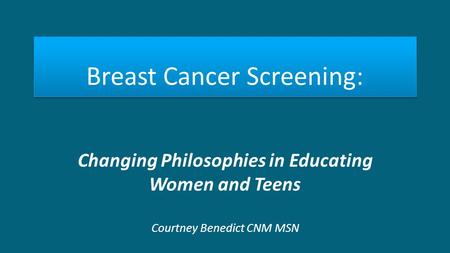 Breast Cancer Screening: