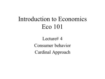 Introduction to Economics Eco 101