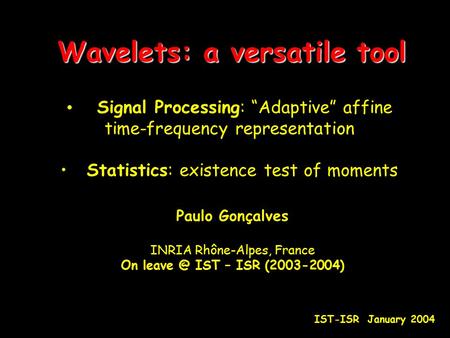 Wavelets: a versatile tool