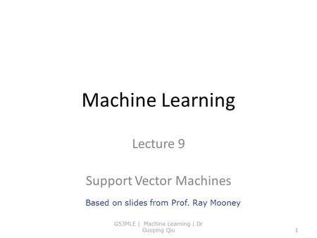 Lecture 9 Support Vector Machines