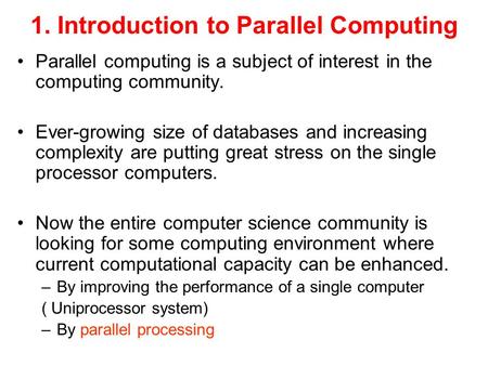 1. Introduction to Parallel Computing