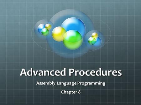 Assembly Language Programming Chapter 8