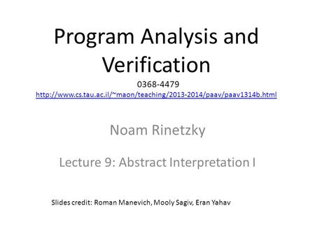 Program Analysis and Verification 0368-4479