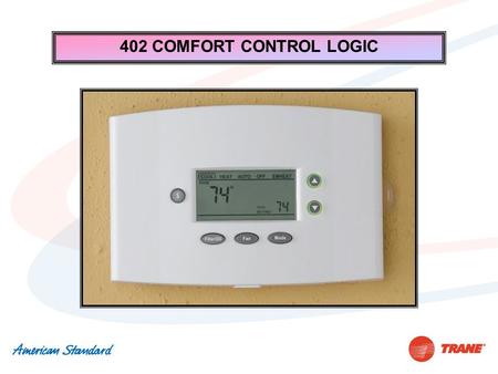 402 COMFORT CONTROL LOGIC. Questions SUB BASE Up to 16 wires may be required.