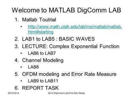 Welcome to MATLAB DigComm LAB