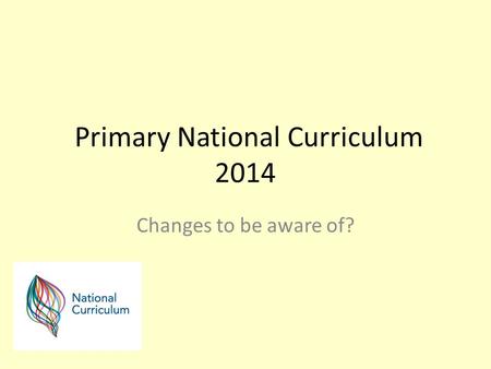 Primary National Curriculum 2014