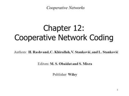 Cooperative Network Coding