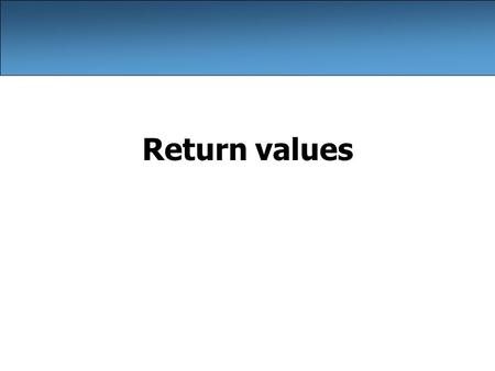 Return values.