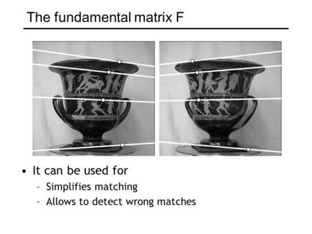 The fundamental matrix F