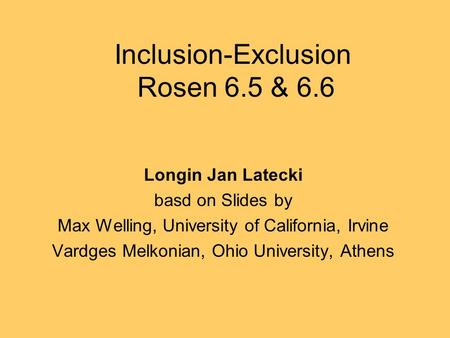 Inclusion-Exclusion Rosen 6.5 & 6.6