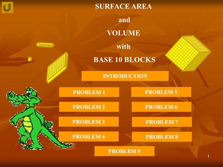 SURFACE AREA and VOLUME with BASE 10 BLOCKS