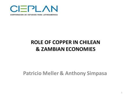 ROLE OF COPPER IN CHILEAN & ZAMBIAN ECONOMIES