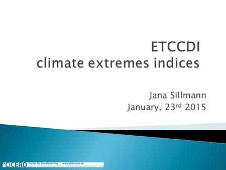 ETCCDI climate extremes indices