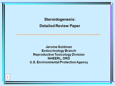 Reproductive Toxicology Division U.S. Environmental Protection Agency