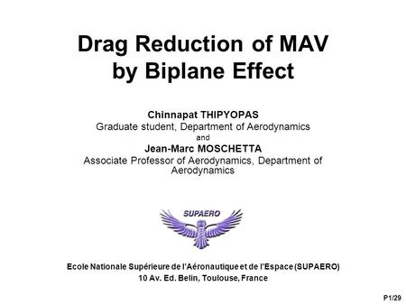 Drag Reduction of MAV by Biplane Effect