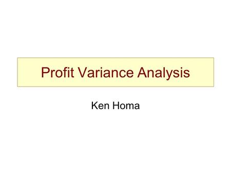 Profit Variance Analysis