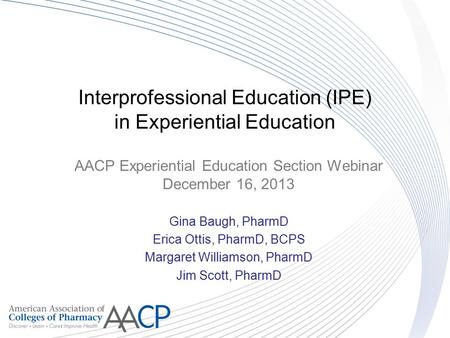 Interprofessional Education (IPE) in Experiential Education