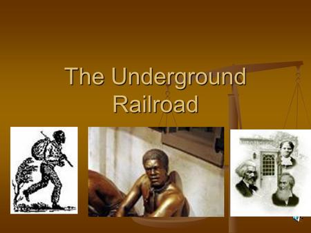 The Underground Railroad. The Underground Railroad was actually an above-ground series of escape routes for slaves traveling from the South to the North.