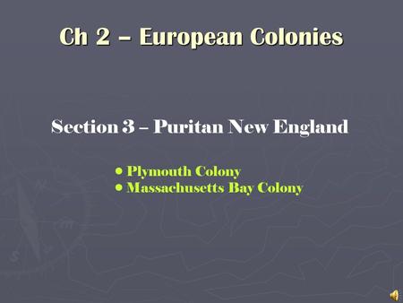 Section 3 – Puritan New England