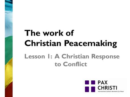 The work of Christian Peacemaking
