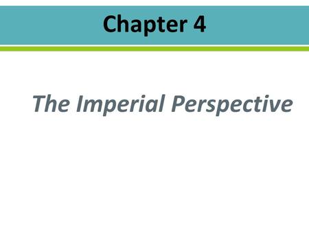The Imperial Perspective