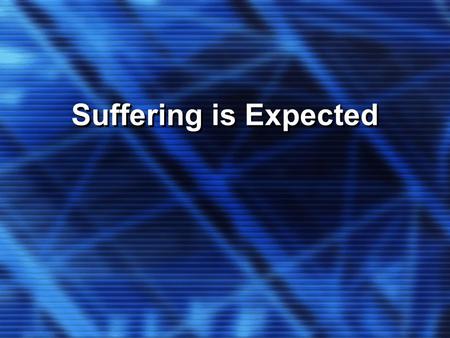 Suffering is Expected. Vv1-5: Five Questions 1.Who are you listening to and who ARE YOU? Attention-Getting Question 2.How did you receive the Spirit=become.