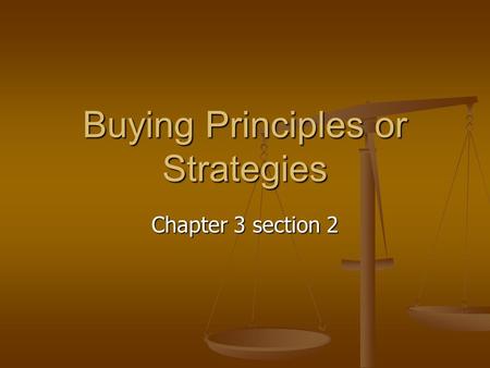 Buying Principles or Strategies