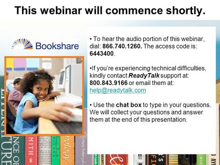 This webinar will commence shortly. To hear the audio portion of this webinar, dial: 866.740.1260. The access code is: 6443400. If you’re experiencing.