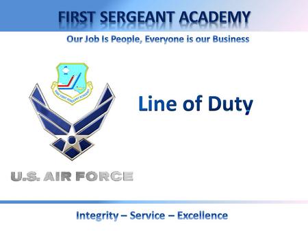 LINE OF DUTY DETERMINATION Overview:  Reference  Definition and Purpose  Who does it apply to  When determinations are made  Possible LOD determinations.
