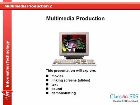 Multimedia Production